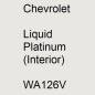 Preview: Chevrolet, Liquid Platinum (Interior), WA126V.